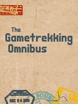 The Gametrekking Omnibus