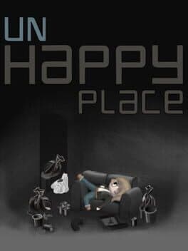 UnHappy Place