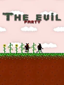 The Evil Party