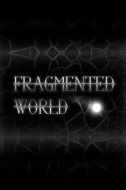 Fragmented World