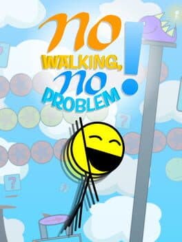 No Walking, No Problem!