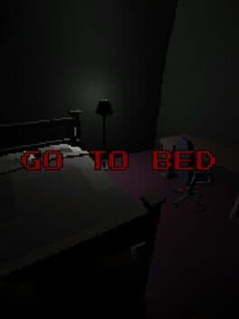 Go to Bed
