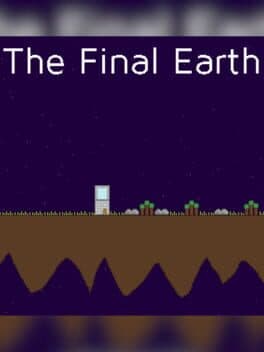 The Final Earth