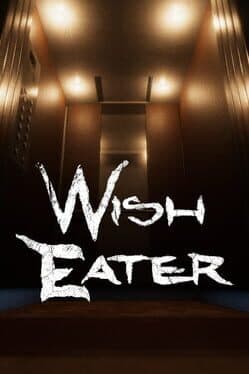 Wish Eater