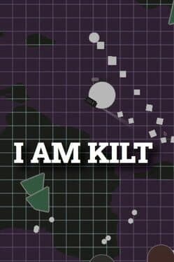 I Am Kilt