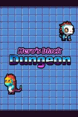 Hero's black dungeon
