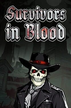 Survivors in Blood