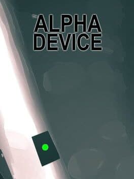 The Alpha Device