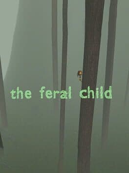 The Feral Child