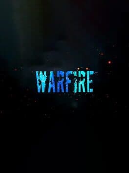 WarFire: Deluxe Edition