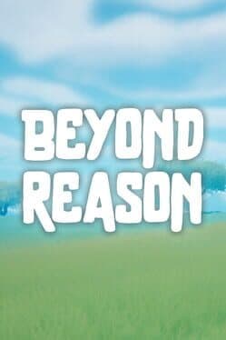 Beyond Reason
