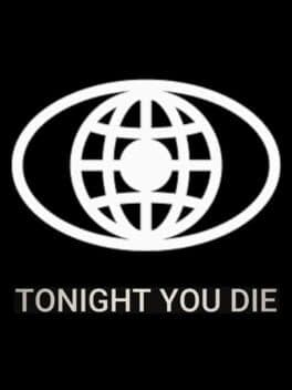 Tonight You Die
