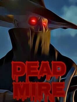 Dead Mire