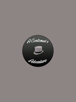 A Gentleman's Adventure