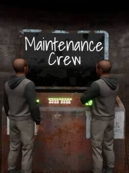 Maintenance Crew