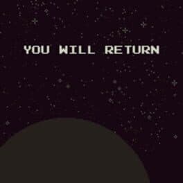 You Will Return