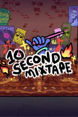10 Second Mixtape