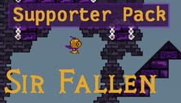 Sir Fallen: Supporter Pack