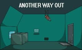 Another Way Out