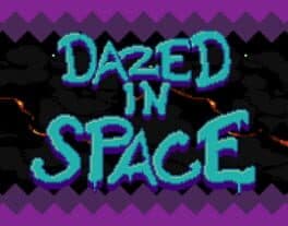 Dazed In Space