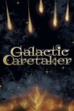Galactic Caretaker
