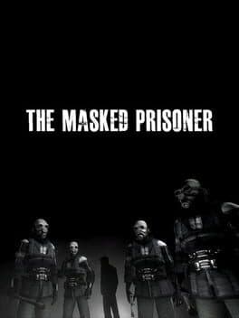 The Masked Prisoner