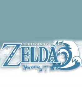 The Legend of Zelda: Waves of Time