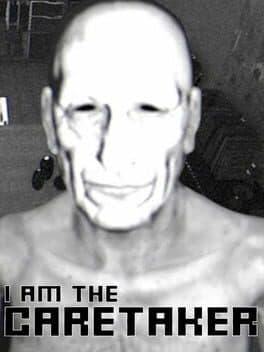 I Am The Caretaker