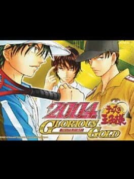 Tennis no Ouji-sama 2004: Glorious Gold