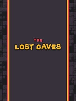 The Lost Caves