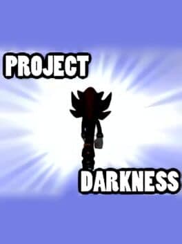 Project Darkness