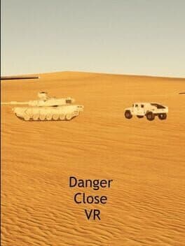 Danger Close VR