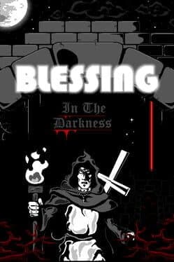 Blessing in the Darkness
