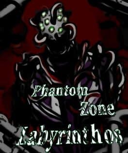 PhantomZone Labyrinthos