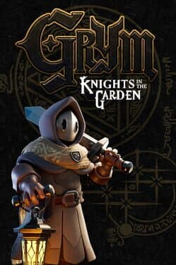 Grym: Knights in the Garden