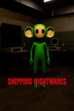 Shipping Nightmares