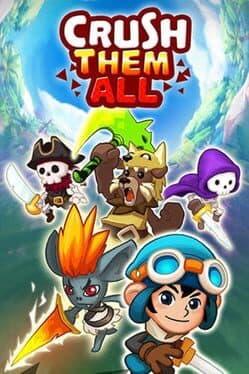Crush Them All