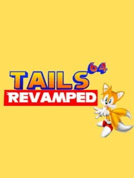 Tails 64 Revamped
