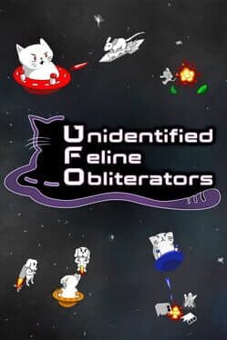 Unidentified Feline Obliterators