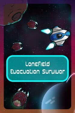 Lonefield Evacutation Survivor