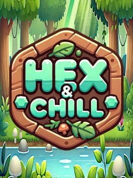 Hex and Chill