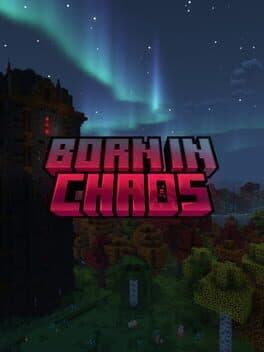 Born in Chaos