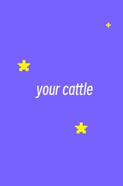 Your Cattle