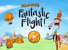 Fabuloso's Fantastic Flight
