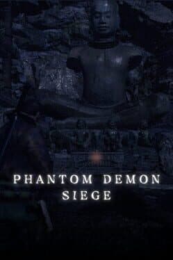 Phantom Demon Siege