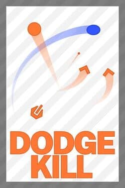 Dodgekill