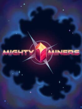 Mighty Miners