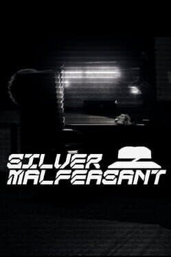 Silver Malfeasant