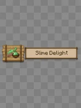Slime Delight