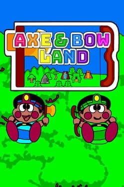 Axe & Bow Land